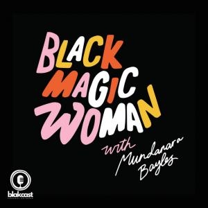 Black Magic Women